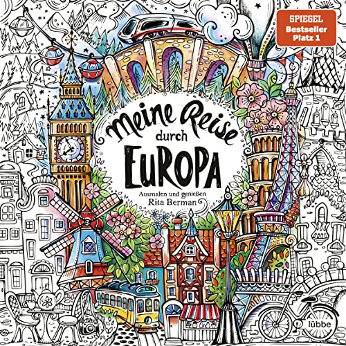 Meine Reise Durch Europa: Ausmalen Und Genießen: 6