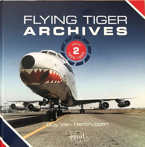 Flying Tiger Archives Volume 2: 1966 To 1989