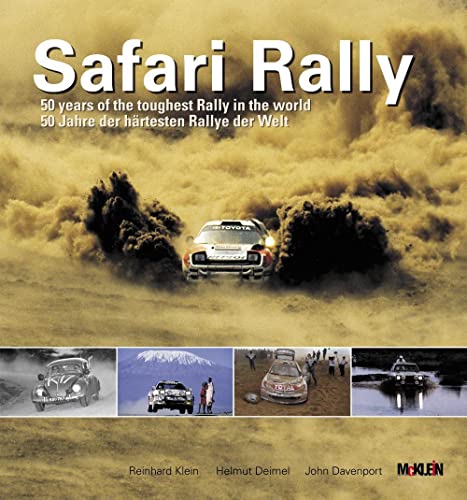 Safari Rally: 50 Years Of The Toughest Rally In The World