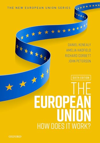 The European Union: How Does It Work?