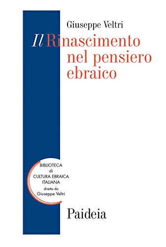 Il Rinascimento Nel Pensiero Ebraico