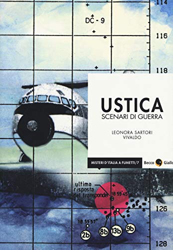 Ustica. Scenari Di Guerra