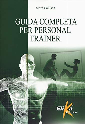 Guida Completa Per Personal Trainer
