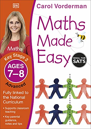 Maths Made Easy: Advanced, Ages 7-8 (Key Stage 2): Supports The National Curriculum, Maths Exercise Book