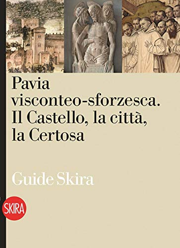 Pavia Viscontea-Sforzesca