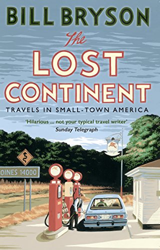 The Lost Continent: Travels In Small-Town America [Lingua Inglese]