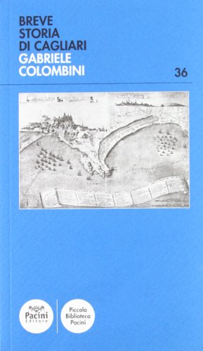 Breve Storia Di Cagliari