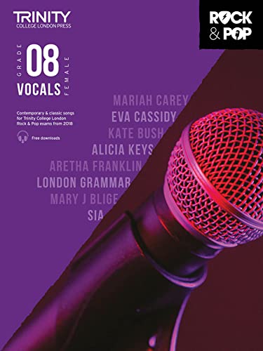 Trinity Rock & Pop 2018 Vocals: Female Voice, Grade 8