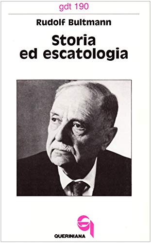 Storia Ed Escatologia