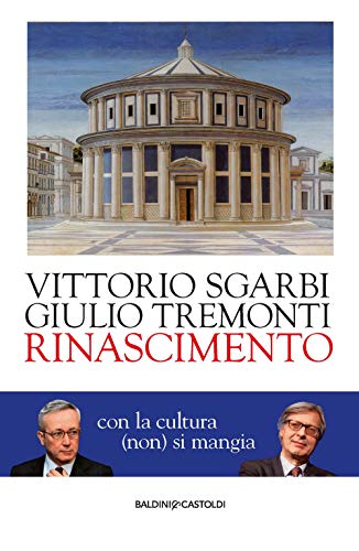 Rinascimento. Con La Cultura (Non) Si Mangia