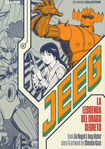 Jeeg. La Leggenda Del Drago Segreto