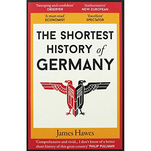 The Shortest History Of Germany: 2