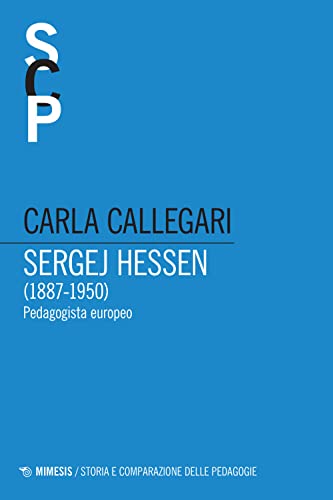 Sergej Hessen (1887-1950). Pedagogista Europeo