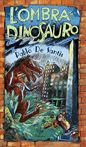 L'Ombra Del Dinosauro