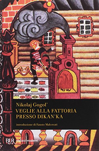 Veglie Alla Fattoria Presso Dikanka
