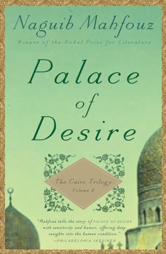 Palace Of Desire: The Cairo Trilogy, Volume 2