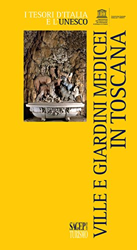 Ville E Giardini Medicei In Toscana. Ediz. Illustrata