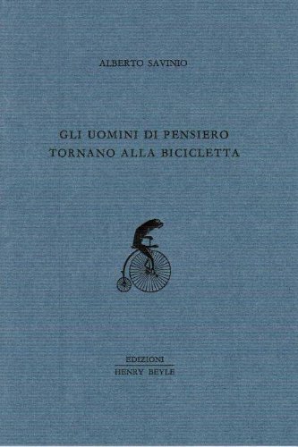 Gli Uomini Di Pensiero Tornano Alla Bicicletta