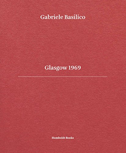 Glasgow 1969. Ediz. Italiana E Inglese