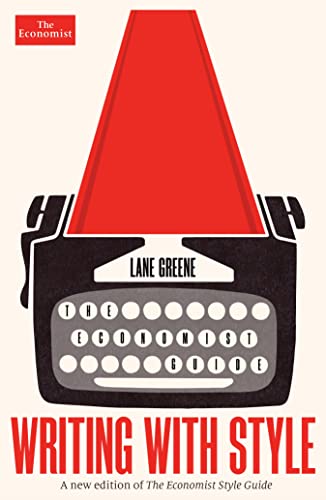 Writing With Style: The Economist Guide