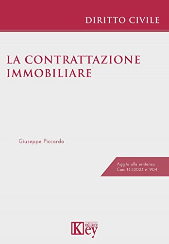 La Contrattazione Immobiliare