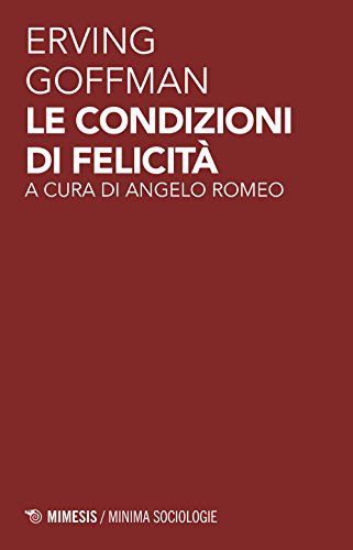 Le Condizioni Di Felicità