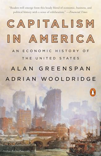Capitalism In America: An Economic History Of The United States