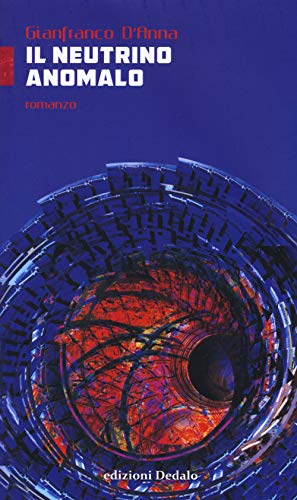 Il Neutrino Anomalo