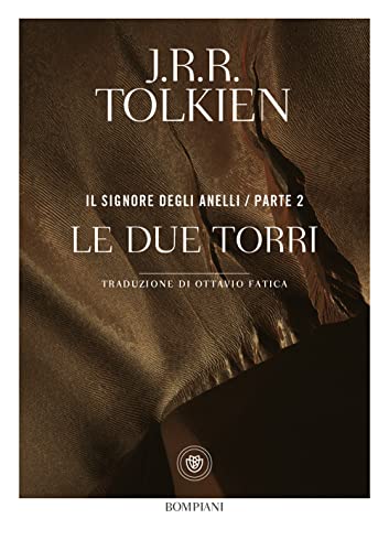 Le Due Torri. Il Signore Degli Anelli (Vol. 2)