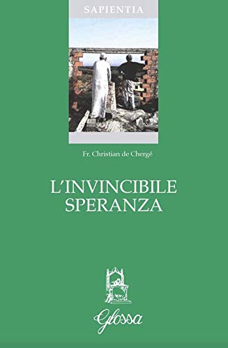 L'Invincibile Speranza