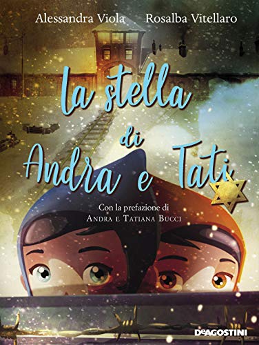 La Stella Di Andra E Tati. Nuova Ediz.
