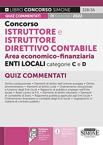 Concorso Istruttore E Istruttore Direttivo Contabile Area Economico-Finanziaria Enti Locali Categorie C E D - Quiz Commentati