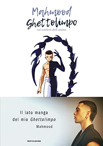 Ghettolimpo. Sui Sentieri Dell'Anima
