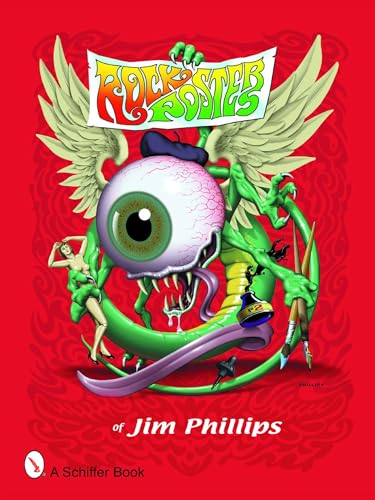 Rock Posters Of Jim Phillips