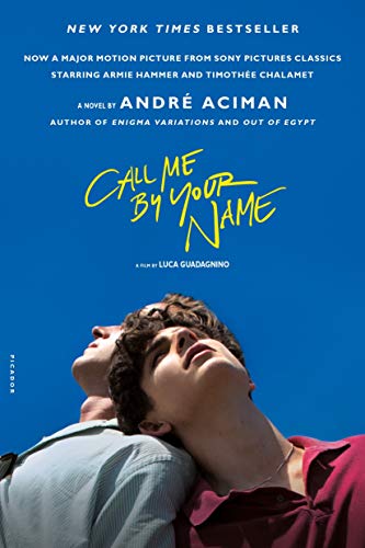 Call Me By Your Name [Lingua Inglese]: Movie Tie-In
