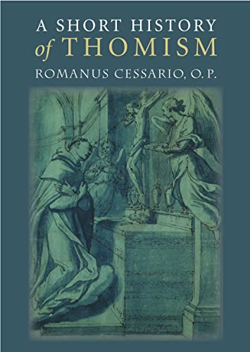 A Short History Of Thomism