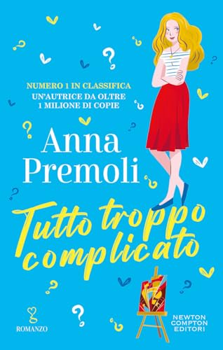 Tutto Troppo Complicato