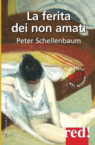 La Ferita Dei Non Amati