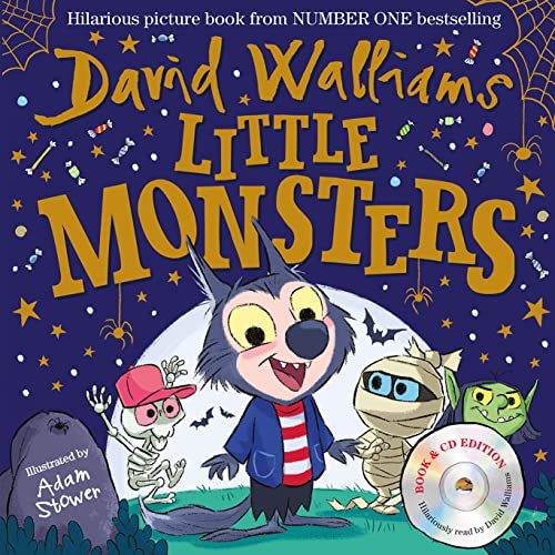 Little Monsters (Book & Cd): A Funny Illustrated Children’S Picture Book From Number-One Bestselling Author David Walliams – Perfect For Halloween!