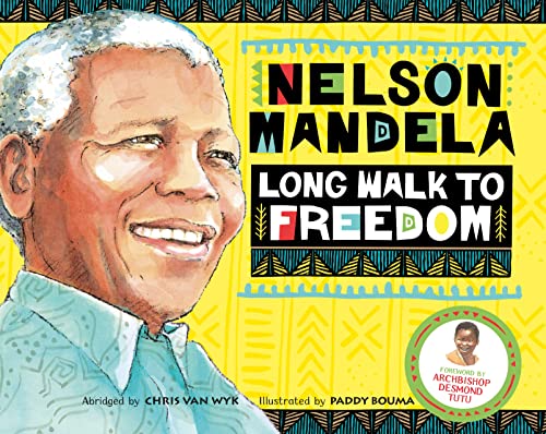 Long Walk To Freedom: Illustrated Children'S Edition