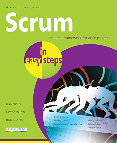 Scrum: In Easy Steps