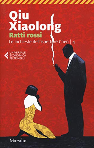 Ratti Rossi. Le Inchieste Dell'Ispettore Chen (Vol. 4)