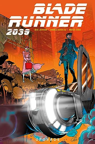 Blade Runner 2039 2: Upgrade