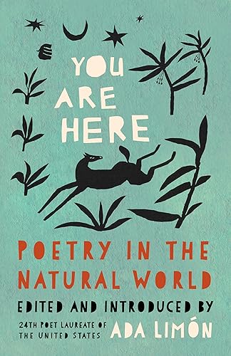 You Are Here: Poetry In The Natural World