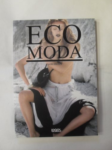 Eco Fashion. Ediz. Illustrata