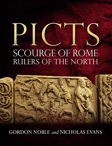 Picts: Scourge Of Rome, Rulers Of The North