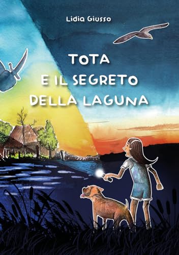 Tota E Il Mistero Della Laguna