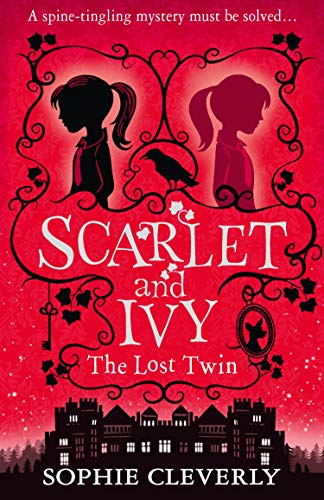 The Lost Twin: A Scarlet And Ivy Mystery: Book 1