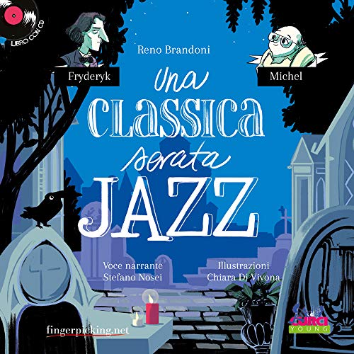 Una Classica Serata Jazz. Con Cd-Audio