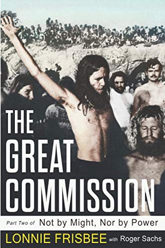 Not By Might Nor By Power: The Great Commission: Volume 2